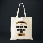 Tote Bag Chemise Demoiselle d'Honneur Enterrement de Vie de<br><div class="desc">Chemise Demoiselle d'Honneur Enterrement de Vie de Jeune Fille Soûl Chemise de Fiançailles Chemise de Future Mariée Chemise de Mariée Drôle Regarde Moi Me Marier 
mariage, couple, amour, relation, humour, drôle, sarcastique, fiancée, future mariée, marié, femme, enterrement de vie de jeune fille, mariée, lune de miel</div>