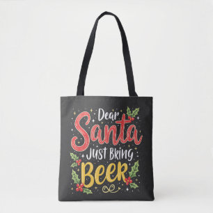 Tote Bag Cher Père Noël, Apportez Juste de la Bière Père No