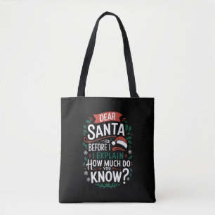 Tote Bag Cher Père Noël avant de vous expliquer combien en 