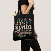 Tote Bag Cher Père Noël laissez simplement votre carte de c (De près)