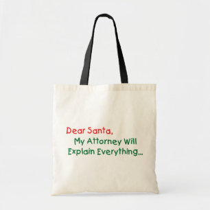 Tote Bag Cher Père Noël Mon Avocat Expliquera - Drôle de No