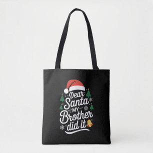 Tote Bag Cher Père Noël Mon Frère L'a Fait Drôle De Noël