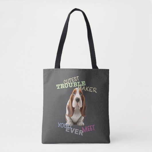 Tote Bag Chien Cuttest Trouble Maker Cute Adorable Funny (Devant)