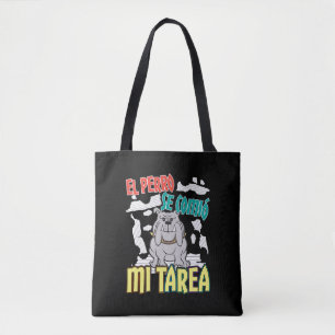 Tote Bag Chien Espagnol Ate My Homework - Perro Tarea