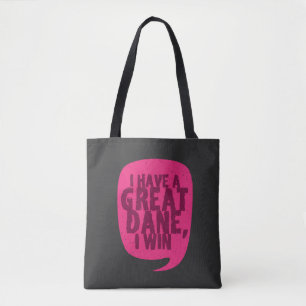 Tote Bag Chiens - J'ai un Grand Danois