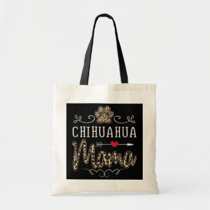 Tote Bag Chihuahua Mama Empreinte de léopard Funny Chien Ma