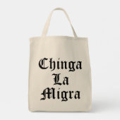 Tote Bag Chinga LA Migra (Dos)