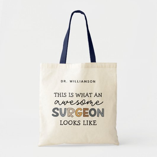 Tote Bag Chirurgien Personnalisé Drôle Awesome Chirurgien C (Devant)