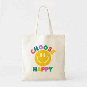 Tote Bag Choisir heureux