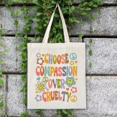 Tote Bag Choisissez Compassion plutôt que Cruauté, Fleurs R