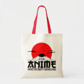 Tote Bag Chose de l'anime que vous ne comprendrez pas Cool (Devant)