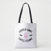 Tote Bag Cils Long Café Fort Drôle / Café Cils (Devant)