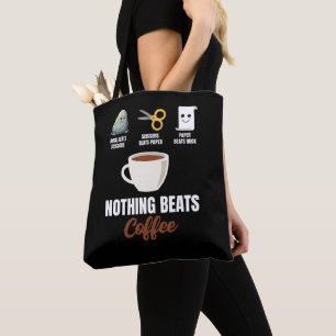 Tote Bag Ciseaux de papier rocher Rien ne bat le café