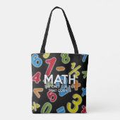 Tote Bag Citation amusante de maths, le seul sujet qui comp (Dos)