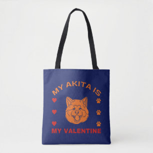 Tote Bag Citation de Saint Valentin My Akita Is My Valentin