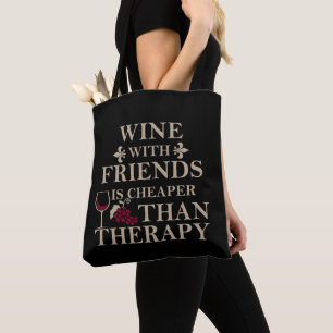 Tote Bag citation de vin drôle pour amis étudiants