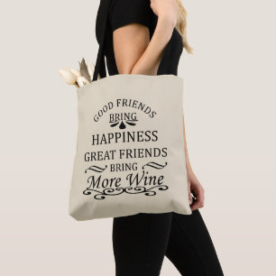 Tote Bag citation de vin drôle pour les amis