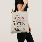 Tote Bag citation de vin drôle pour les amis (De près)