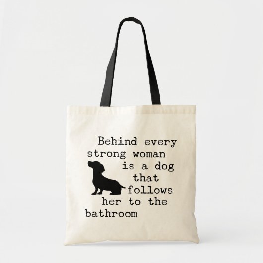 Tote Bag Citation d'humour de chien - Dachshund  (Devant)