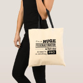 Tote Bag Citation drôle de procrastinateur (Devant (produit))