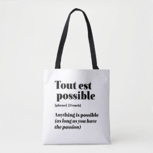 Tote Bag Citation Inspiration française Tout est possible