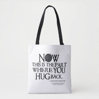 Tote Bag Citation surnaturelle "Accrocher"