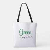 Tote Bag Citation Vert Est Ma Couleur Simple (Dos)