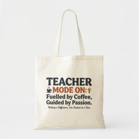 Tote Bag Citations de style Enseignant Mode Activé (Devant)