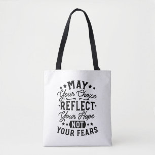 Tote Bag Citations Que Votre Choix Reflète Votre Espoir