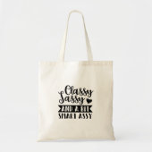 Tote Bag Clay sassy and a bit smart assy (Devant)