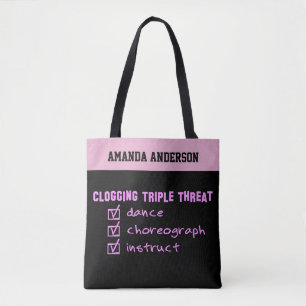 Tote Bag Clogging Triple Threat Dance Chorégraphe instruct