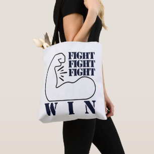 Tote Bag Combattre, combattre, combattre, gagner
