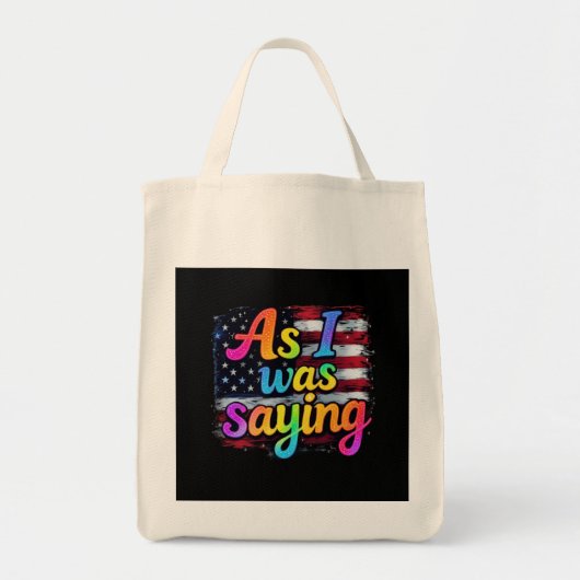 Tote Bag Comme Je L'Ai Dit Trump 2024 Rendre L'Amérique Gra (Devant)