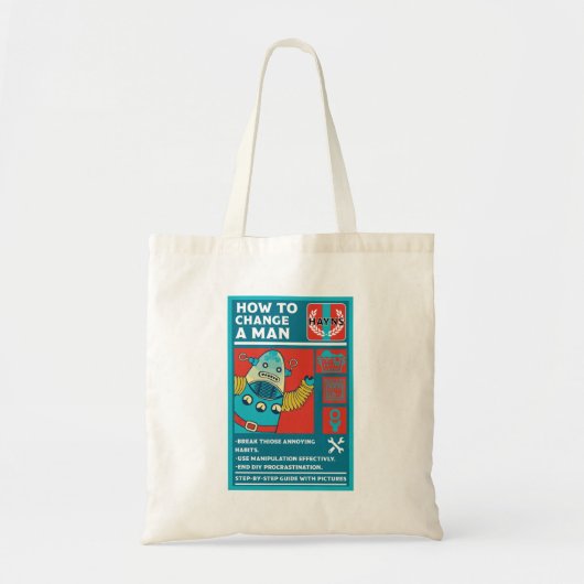 Tote Bag Comment changer un homme (Devant)