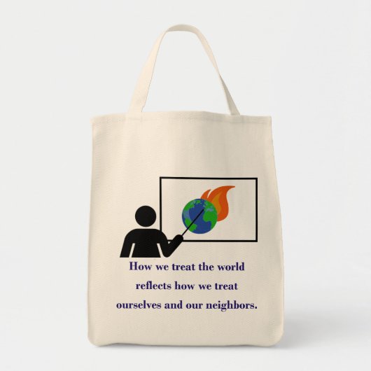 Tote Bag Comment nous traitons le monde - Citation sur le c (Devant)