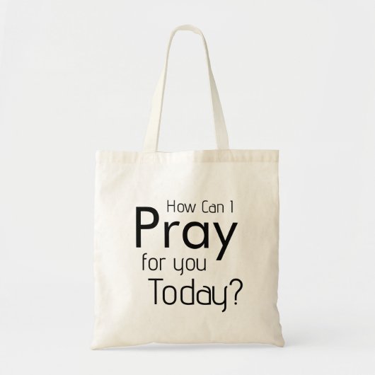 Tote Bag Comment Puis-Je Prier Pour Vous ? (Devant)