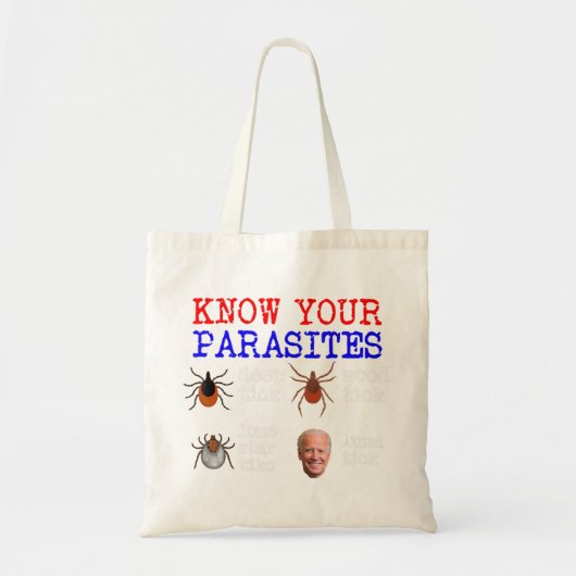 Tote Bag Connaissez Vos Parasites Lunatick Anti Joe Biden.p (Devant)