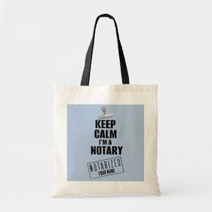 Tote Bag Conserver le calme Je suis un Notaire Customisé No