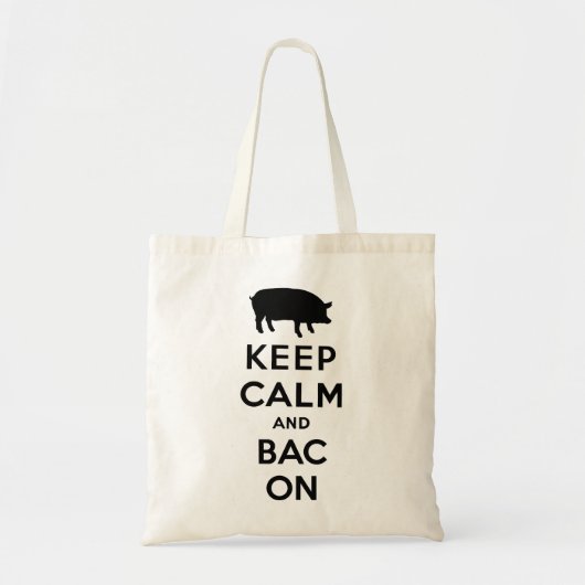 Tote Bag Conservez le calme et le lard (Devant)