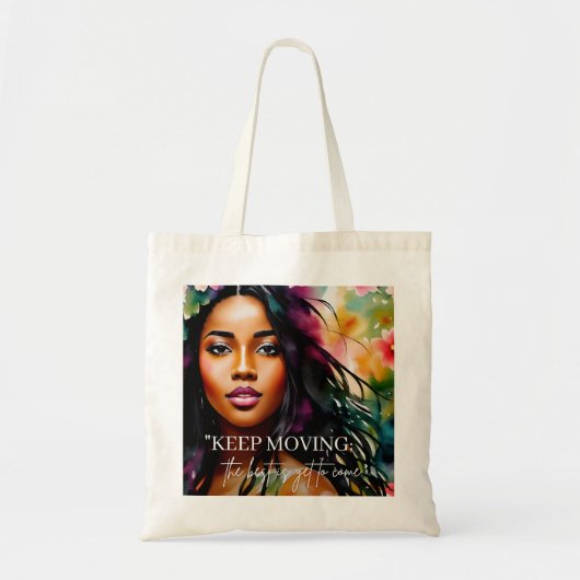 Tote Bag Continuez à déplacer Melanin Femme Encouragement C (Devant)