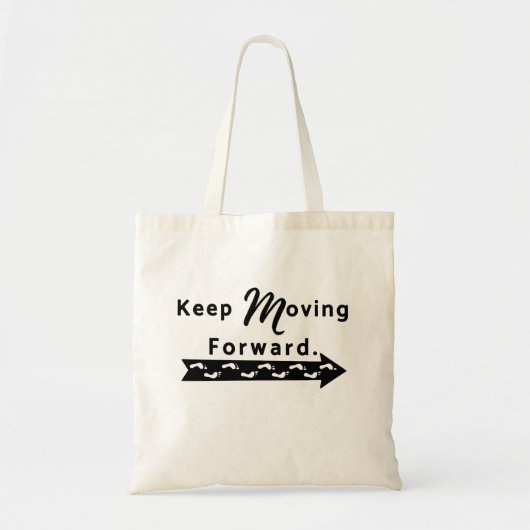 Tote Bag Continuez d'aller de l'avant (Devant)