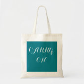 Tote Bag Continuez fourre-tout (Devant)