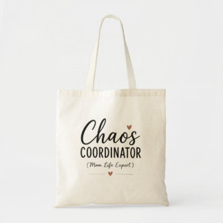 Tote Bag Coordinateur de Chaos Drôle de Vie de Maman Typogr