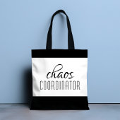Tote Bag Coordinateur du Chaos Texte typographique