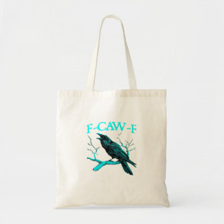 Tote Bag Corbeau F-Caw-F Oiseau Drôle Design Rétro Créatif