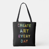 Tote Bag Créez l'art chaque jour (Dos)