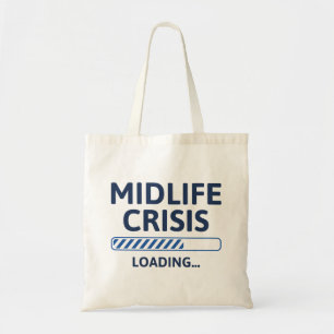 Tote Bag Crise du milieu de vie