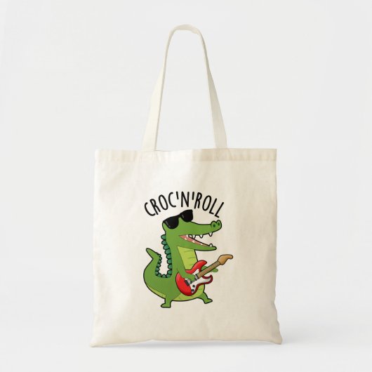 Tote Bag Croc N Roll Funny Crocodile Pun (Devant)