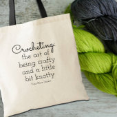 Tote Bag Crocheter L'Art D'Être Courtois Et Un Peu Sincère