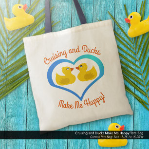 Tote Bag Croisière et canards me rendent heureux